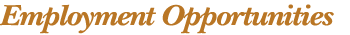 Employment Opportunities