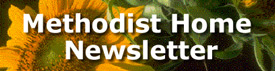 Methodist Home Newsletter